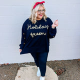 Holiday Queen Sweatshirt in Black