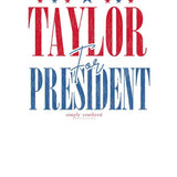 SS: Taylor for President Crew