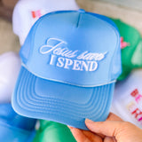 Jesus Saves I Spend Trucker Hat