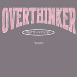 SS: Overthinker Tee